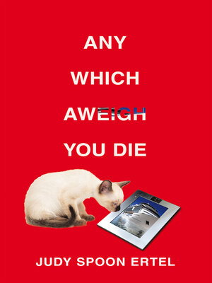 cover image of Any Which Aweigh You Die